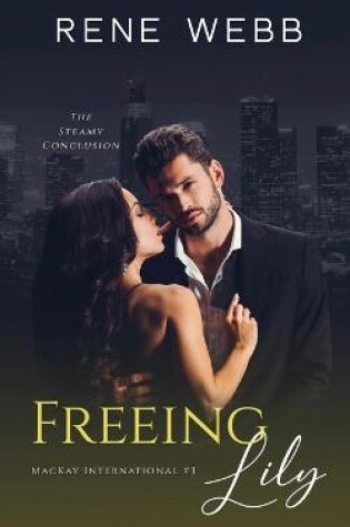 Cover of Freeing Lily