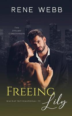 Book cover for Freeing Lily