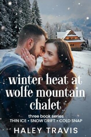 Cover of Winter Heat at Wolfe Mountain Chalet