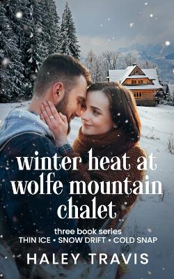 Cover of Winter Heat at Wolfe Mountain Chalet