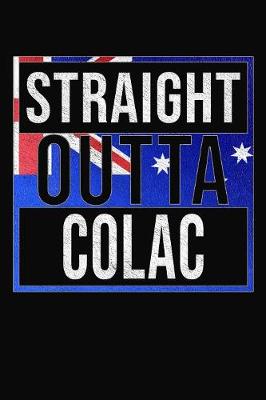 Book cover for Straight Outta Colac