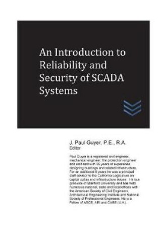 Cover of An Introduction to Reliability and Security of SCADA Systems