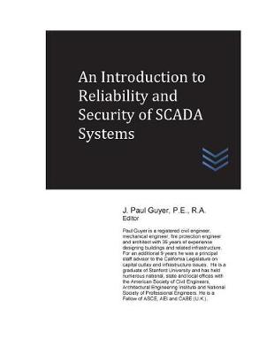 Book cover for An Introduction to Reliability and Security of SCADA Systems