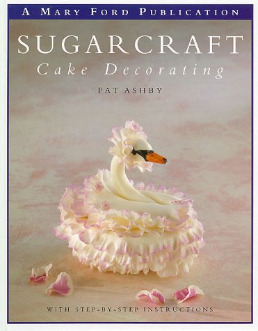 Book cover for Sugarcraft and Cake Decorating