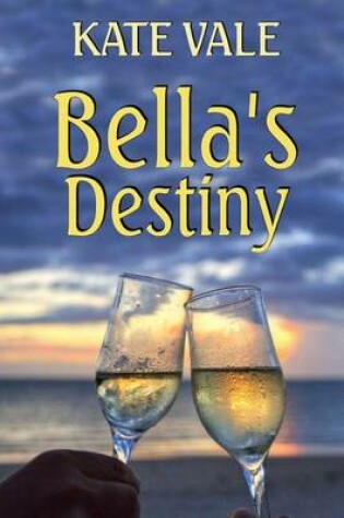 Cover of Bella's Destiny