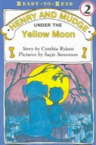 Cover of Henry and Mudge Under the Yellow Moon (1 Paperback/1 CD)