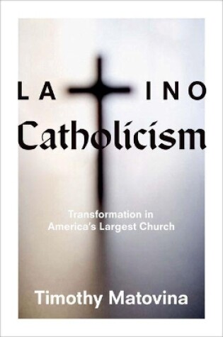 Cover of Latino Catholicism