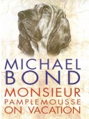 Book cover for Monsieur Pamplemousse on Vacation Edition 2