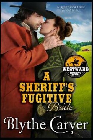 Cover of A Sheriff's Fugitive Bride