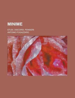 Book cover for Minime; Studi, Discorsi, Pensieri