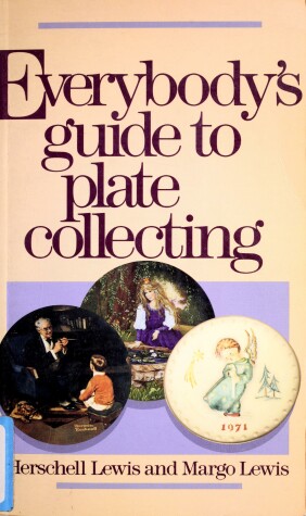 Book cover for Everybody's Guide to Plate Collecting