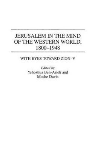 Cover of Jerusalem in the Mind of the Western World, 1800-1948