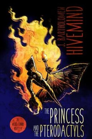 Cover of The Princess and the Pterodactyls