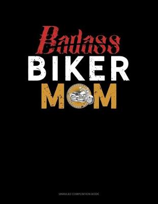 Cover of Badass Biker Mom