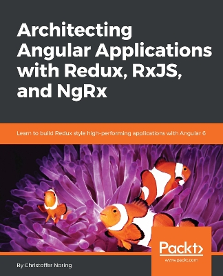 Book cover for Architecting Angular Applications with Redux, RxJS, and NgRx