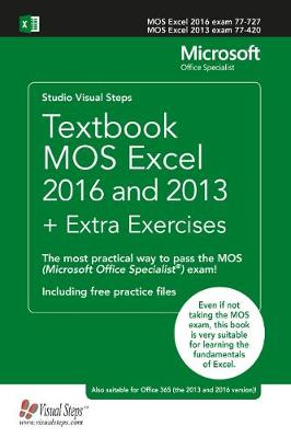 Book cover for Textbook MOS Excel 2016 and 2013 + Extra Exercises