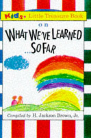 Cover of On What We've Learned So Far