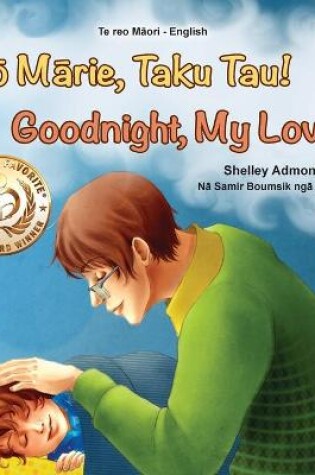 Cover of Goodnight, My Love! (Maori English Bilingual Book for Kids)