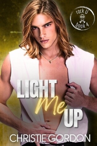 Cover of Light Me Up