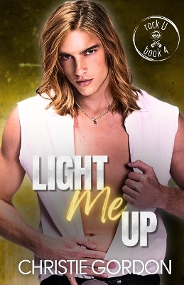 Book cover for Light Me Up