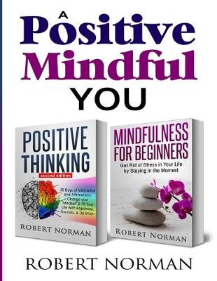 Book cover for Positive Thinking, Mindfulness for Beginners