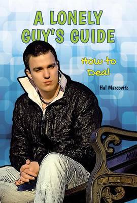 Book cover for Lonely Guy's Guide, A: How to Deal