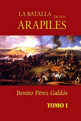 Book cover for La batalla de los Arapiles (tomo 1)