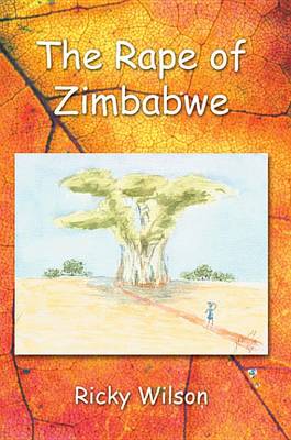 Book cover for The Rape of Zimbabwe