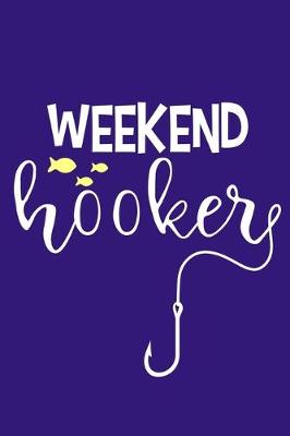 Book cover for Weekend Hooker