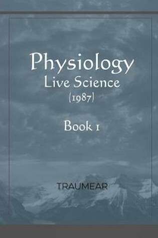 Cover of Physiology - Live Science - Book 1