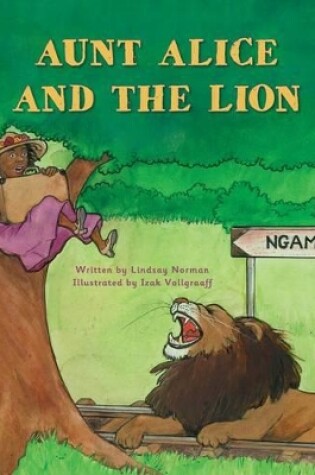 Cover of Aunt Alice and the Lion