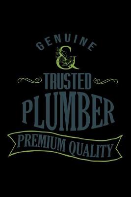 Book cover for Genuine trusted plumber premium quality