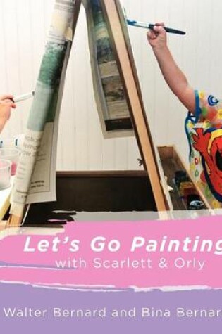 Cover of Let's Go Painting!