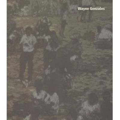 Book cover for Wayne Gonzales