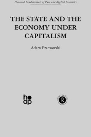 Cover of The State and the Economy Under Capitalism