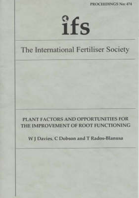 Book cover for Plant Factors and Opportunities for the Improvement of Root Functioning