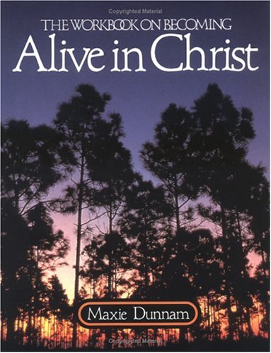 Book cover for The Workbook on Becoming Alive in Christ