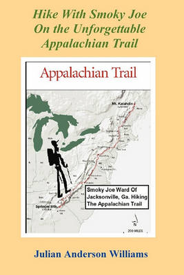 Book cover for Hike with Smoky Joe on the Unforgettable Appalachian Trail