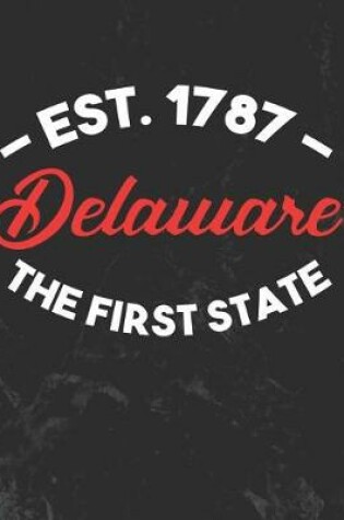 Cover of Delaware The First State