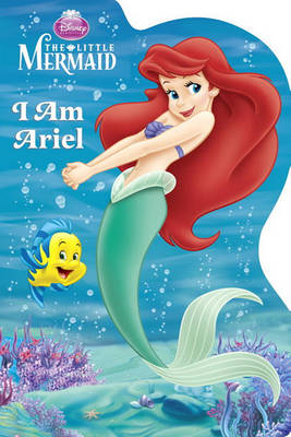 Book cover for The Little Mermaid: I Am Ariel