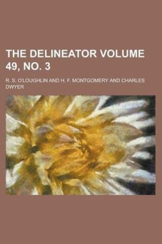 Cover of The Delineator Volume 49, No. 3