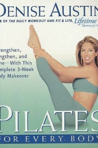 Cover of Pilates for Every Body