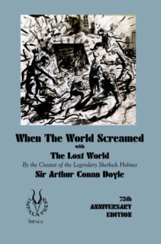 Cover of When the World Screamed, with The Lost World
