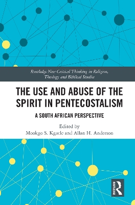 Cover of The Use and Abuse of the Spirit in Pentecostalism