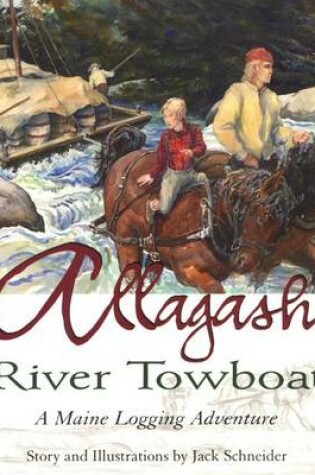 Cover of Allagash River Towboat