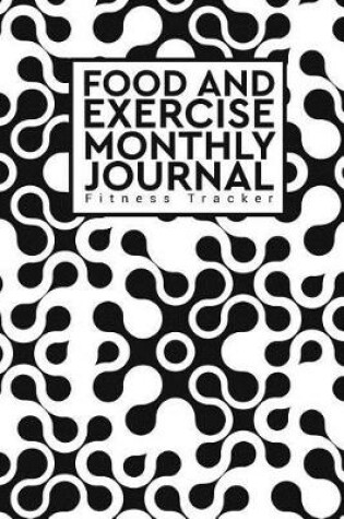 Cover of Food and Exercise Monthly Journal