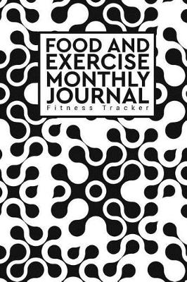 Book cover for Food and Exercise Monthly Journal