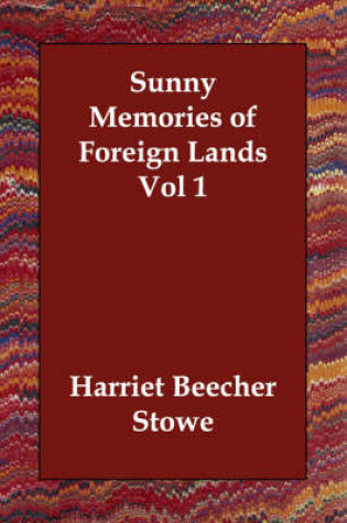 Cover of Sunny Memories of Foreign Lands Vol 1