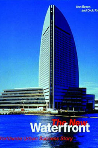 Cover of New Waterfront: A Worldwide Urban Suc