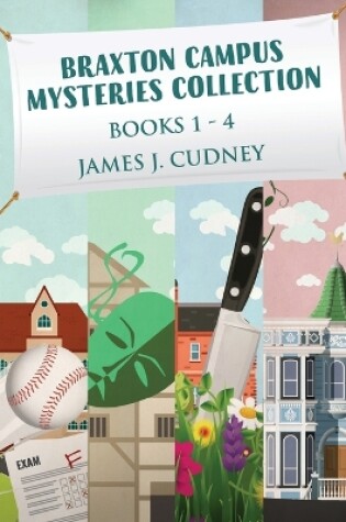 Cover of Braxton Campus Mysteries Collection - Books 1-4